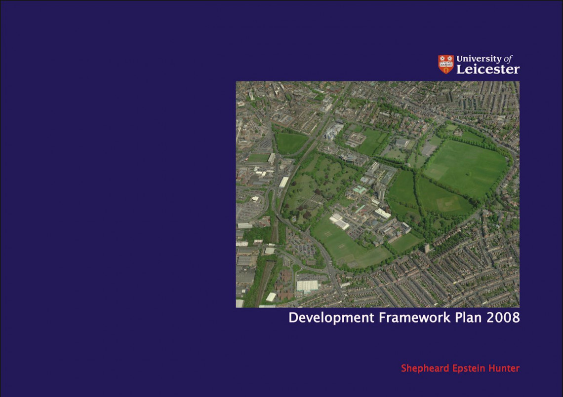 University of Leicester Development Framework Plan
